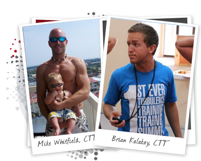 mike whitfield, CTT & brian kalakay, CTT